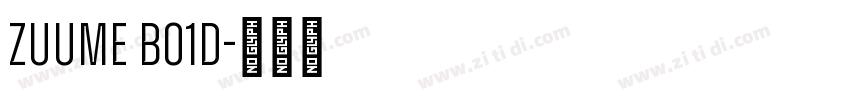 Zuume Bo1d字体转换